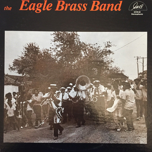 The Eagle Brass Band : The Eagle Brass Band (LP)