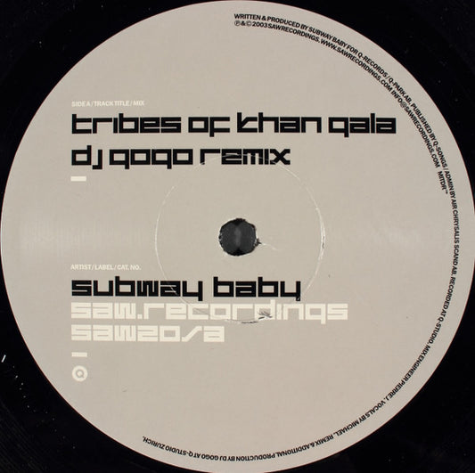 Subway Baby : Tribes Of Khan Gala (12")