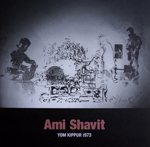 Ami Shavit : Yom Kippur 1973 (LP)