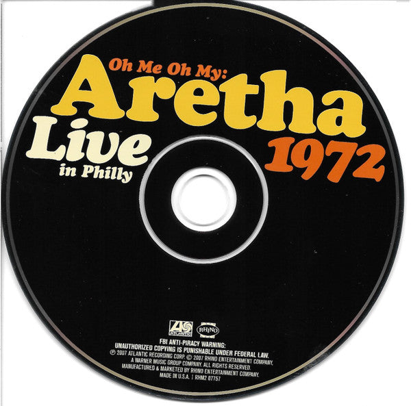 Aretha Franklin : Oh Me Oh My: Aretha Live In Philly, 1972 (CD, Album, Ltd, Num, Pap)