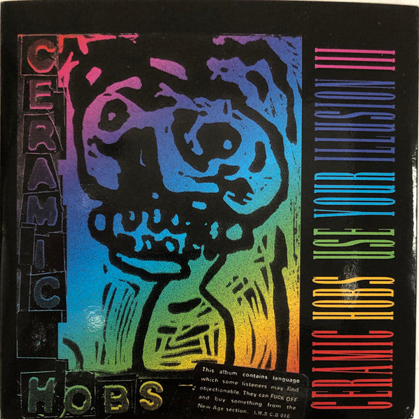 Ceramic Hobs : Use Your Illusion III (CD, Album)