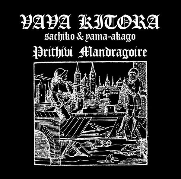 Vava Kitora : Prithivi Mandragoire (CDr, Album, Ltd, Num)