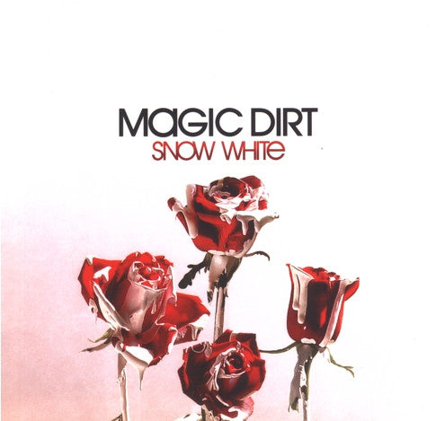 Magic Dirt : Snow White (LP, Album, Gat)
