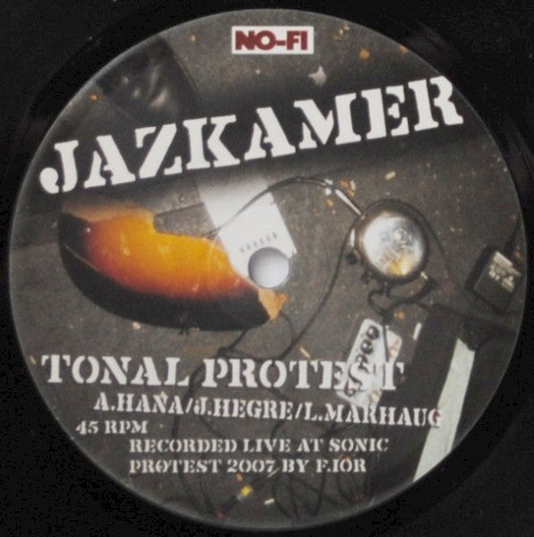Jazkamer / Mark Durgan : Tonal Protest / The Roots Of Beech Trees Wrapped In Moss (7", Single, Ltd)