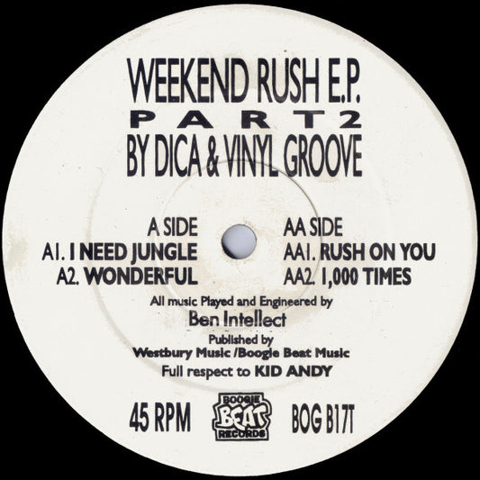 Dica & Vinyl Groove : Weekend Rush E.P. Part 2 (12", EP)