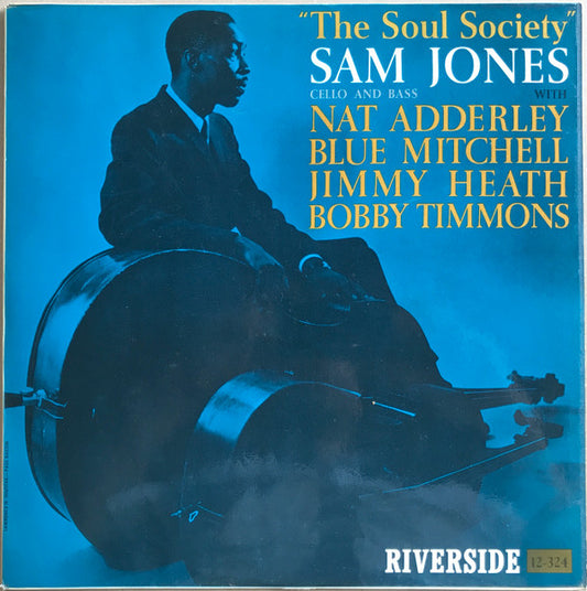 Sam Jones : The Soul Society (LP, Album, Mono)