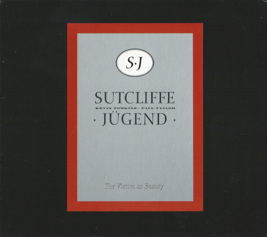 Sutcliffe Jugend : The Victim As Beauty (CD, Album)