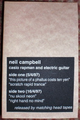 Neil Campbell : Casio Rapman And Electric Guitar (Cass, Album)