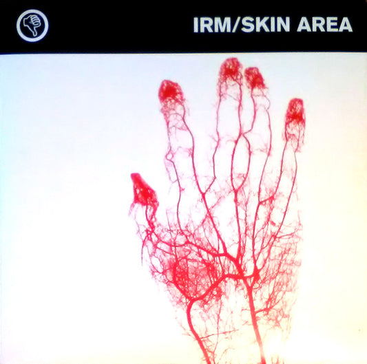 IRM / Skin Area : IRM / Skin Area (10", EP, Ltd)