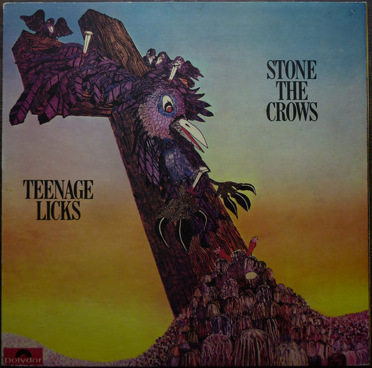 Stone The Crows : Teenage Licks (LP, Album)