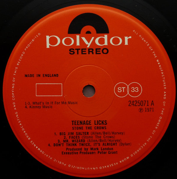 Stone The Crows : Teenage Licks (LP, Album)