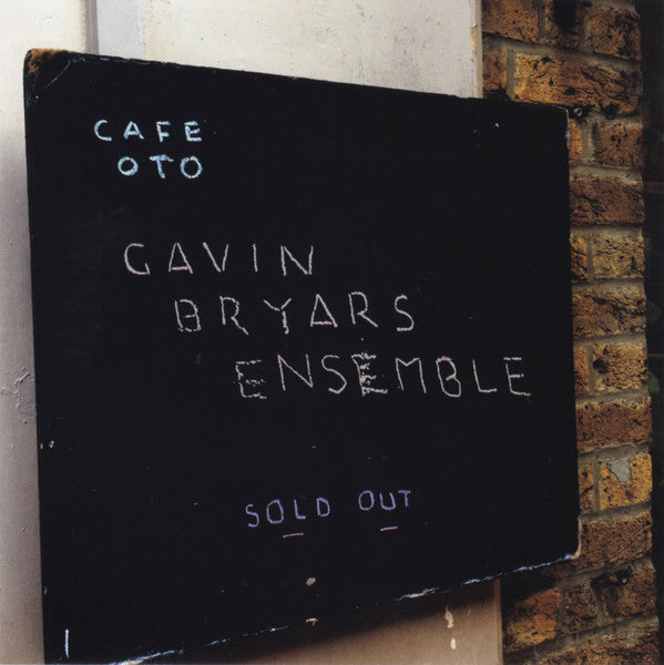 Gavin Bryars Ensemble : Live At Café Oto (CD, Album)