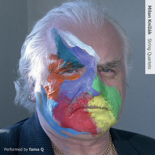 Milan Knížák , Performed By fama Q : String Quartets (LP, Album)