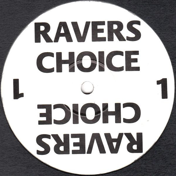Ravers Choice : Ravers Choice 1 (12")