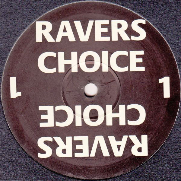 Ravers Choice : Ravers Choice 1 (12")