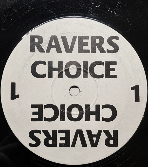 Ravers Choice : Ravers Choice 1 (12")