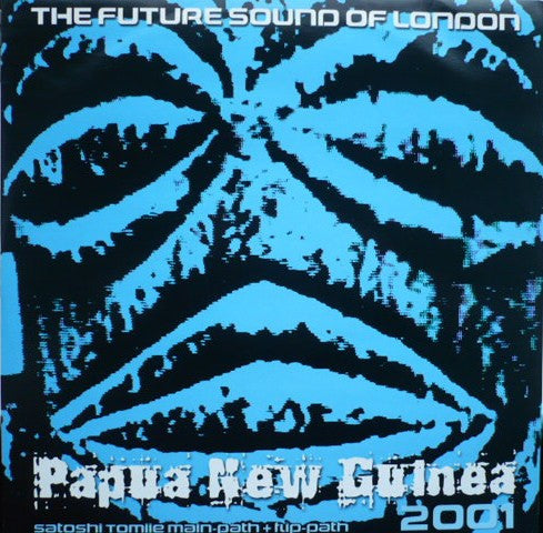 The Future Sound Of London : Papua New Guinea 2001 (12")