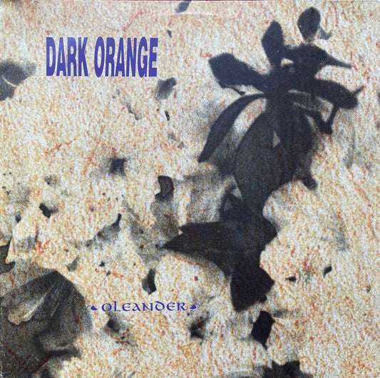 Dark Orange : Oleander (LP, Album)