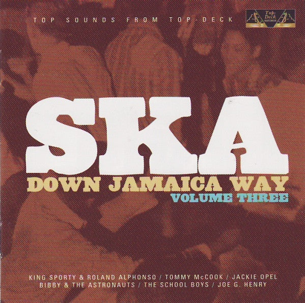 Various : Ska Down Jamaica Way Volume Three (CD, Comp)