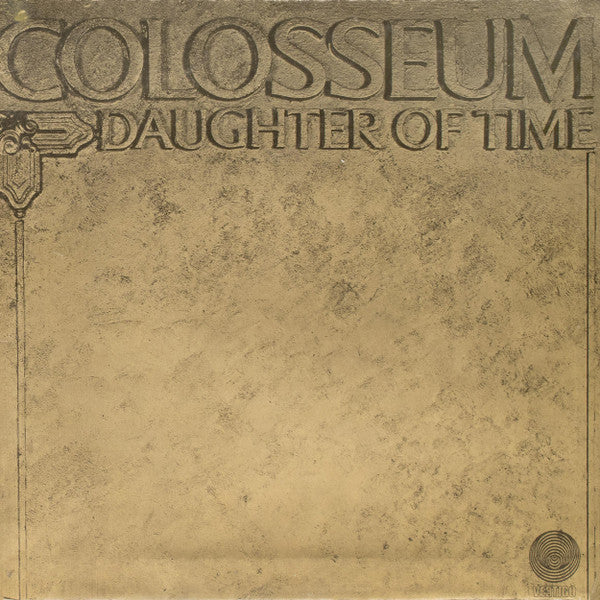 Colosseum : Daughter Of Time (LP, Album, RP, Gat)