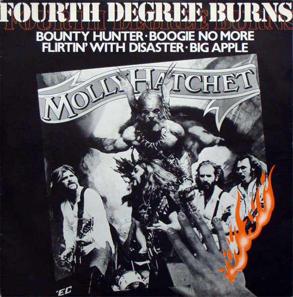 Molly Hatchet : Fourth Degree Burns (12", EP, Comp)