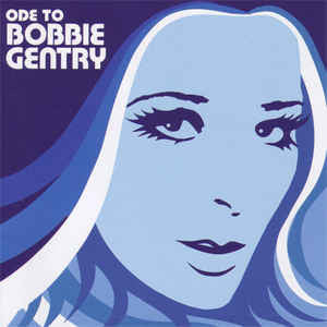 Bobbie Gentry : Ode To Bobbie Gentry (The Capitol Years) (CD, Comp)