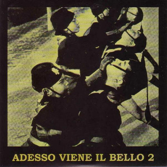 Various : Adesso Viene Il Bello 2 (7", Ltd, Gre)