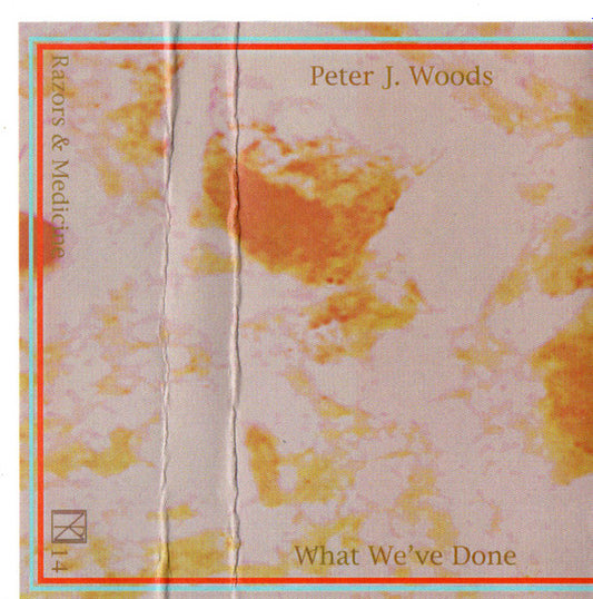 Peter J. Woods : What We've Done (Cass, Ltd, C30)