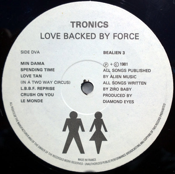 Tronics (2) : Love Backed By Force (LP, Album)