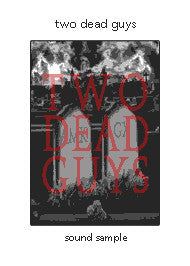 AMK/GX : Two Dead Guys (CDr, Album)