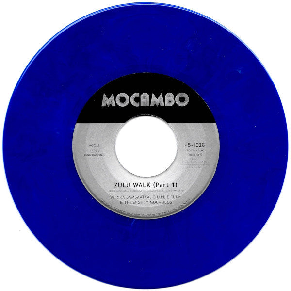 Afrika Bambaataa, Charlie Funk, The Mighty Mocambos : Zulu Walk (7", Ltd, Blu)