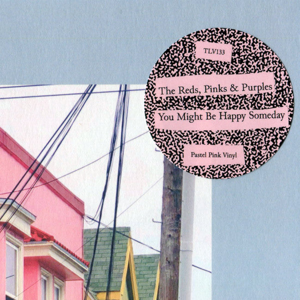 The Reds, Pinks And Purples : You Might Be Happy Someday (12", MiniAlbum, Ltd, Pin)