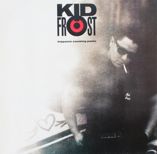 Kid Frost : Hispanic Causing Panic (LP, Album)