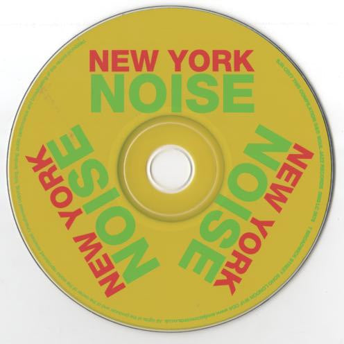 Various : New York Noise (Dance Music From The New York Underground 1978-1982) (CD, Comp)