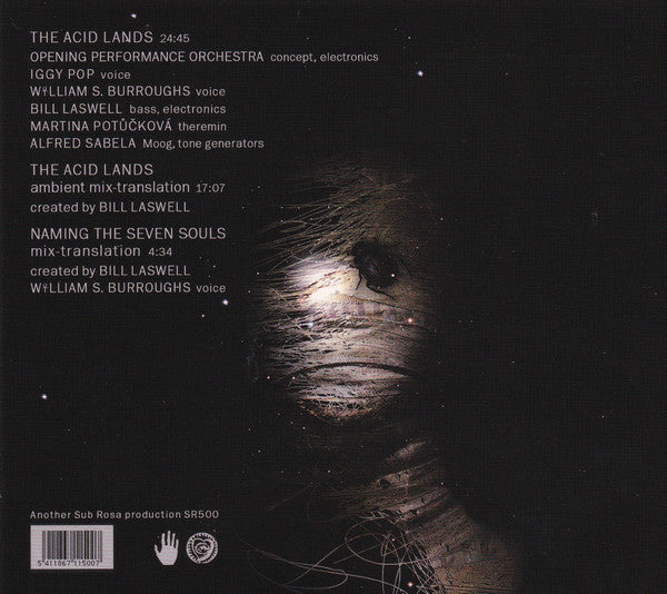Opening Performance Orchestra, Bill Laswell, Iggy Pop Featuring William S. Burroughs : The Acid Lands (CD, Album)