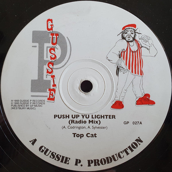 Top Cat : Push Up Yu Lighter (12")