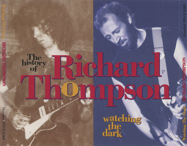 Richard Thompson : Watching The Dark (The History Of Richard Thompson) (3xCD, Comp)