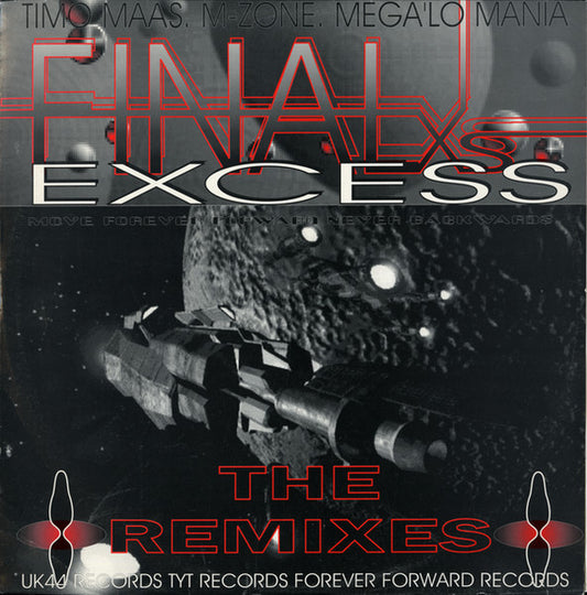 Timo Maas : Final Excess (The Remixes) (12")
