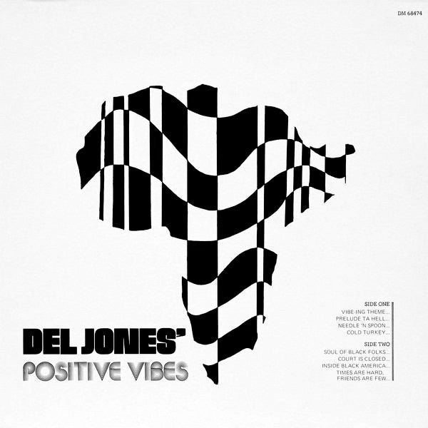 Del Jones' Positive Vibes : Del Jones' Positive Vibes (LP, Album, RE, Unofficial)