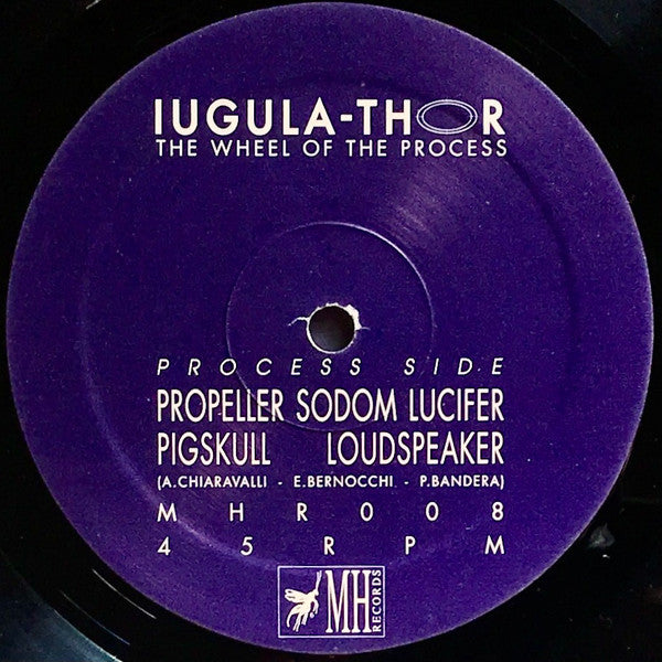 Iugula-Thor : The Wheel Of The Process (12")
