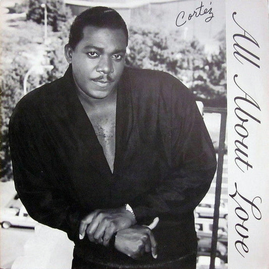 Cortez Harris : All About Love (LP)