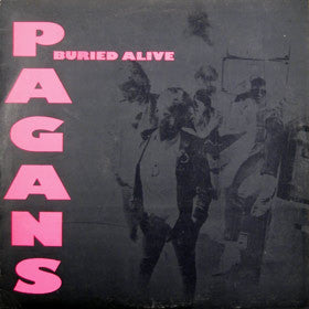 Pagans : Buried Alive (LP, Comp)