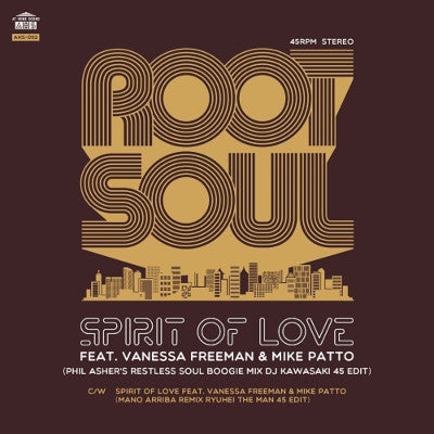 Root Soul Feat. Vanessa Freeman & Mike Patto : Spirit Of Love (7")