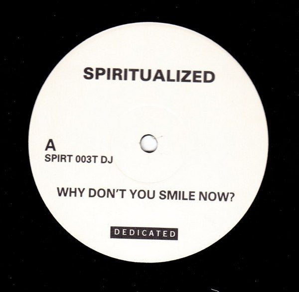 Spiritualized : Why Don't You Smile Now?/ Sway (12", Promo)