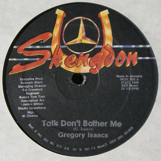 Gregory Isaacs : Talk Don't Bother Me (12")