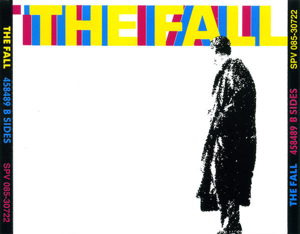 The Fall : 458489 B Sides (2xCD, Comp, RE, RP)