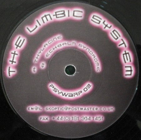 The Limbic System (3) : Psycho Audible Warp Phenomenon II (12")