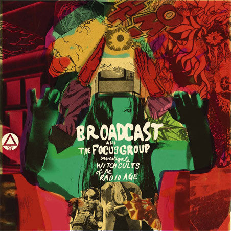 Broadcast And The Focus Group : Investigate Witch Cults Of The Radio Age (LP, MiniAlbum)