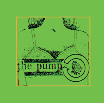 The Pump : The Pump (CD, Album, Comp, Ltd, RM)