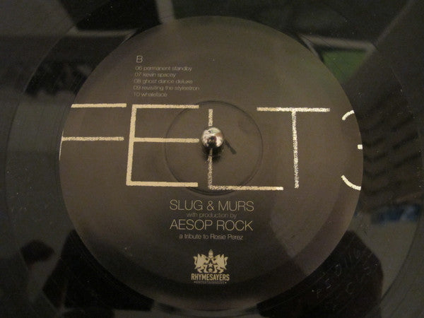 Slug & Murs With Production By Aesop Rock : Felt (2) : Felt 3: A Tribute To Rosie Perez (2xLP, Album)